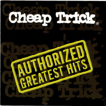Load image into Gallery viewer, Cheap Trick : Authorized Greatest Hits (CD, Album, Comp)
