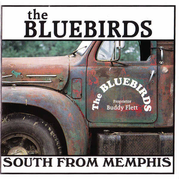 The Bluebirds* : South From Memphis (CD, Album)