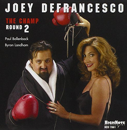 Joey DeFrancesco : The Champ Round 2 (CD, Album)