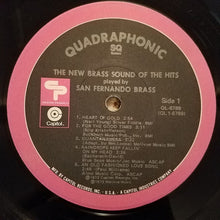 Load image into Gallery viewer, San Fernando Brass* : The New Brass Sound Of The Hits (LP, Quad, Ltd, Win)
