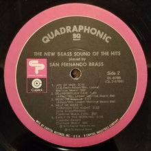 Charger l&#39;image dans la galerie, San Fernando Brass* : The New Brass Sound Of The Hits (LP, Quad, Ltd, Win)
