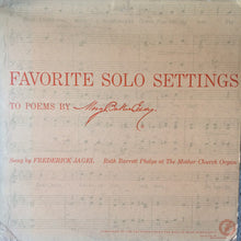 Laden Sie das Bild in den Galerie-Viewer, Frederick Jagel, Ruth Barrett Phelps : Favorite Solo Settings To Poems By Mary Baker Eddy (LP)
