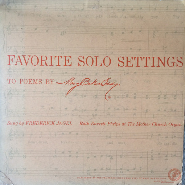 Frederick Jagel, Ruth Barrett Phelps : Favorite Solo Settings To Poems By Mary Baker Eddy (LP)