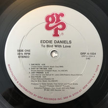 Laden Sie das Bild in den Galerie-Viewer, Eddie Daniels : To Bird With Love (LP, Album, Club)
