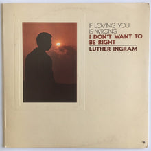 Laden Sie das Bild in den Galerie-Viewer, Luther Ingram : (If Loving You Is Wrong) I Don&#39;t Want To Be Right (LP, Album, MON)

