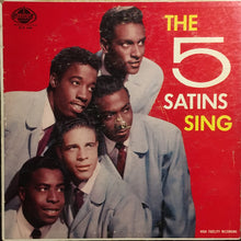 Load image into Gallery viewer, The Five Satins : The 5 Satins Sing (LP, Album, Mono)
