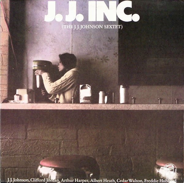 The J.J. Johnson Sextet : J.J. Inc. (LP, Album, RE, RM)