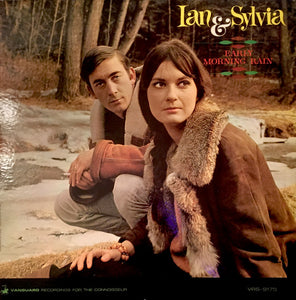 Ian & Sylvia : Early Morning Rain (LP, Album, Mono, RP)