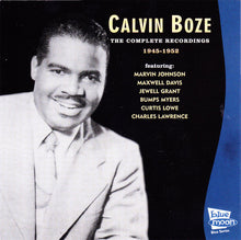 Load image into Gallery viewer, Calvin Boze : The Complete Recordings 1945-1952 (CD, Comp)
