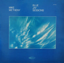 Charger l&#39;image dans la galerie, Mike Metheny : Blue Jay Sessions (LP, Album)
