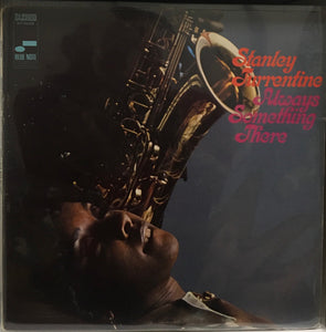 Stanley Turrentine : Always Something There (LP, Album)