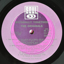 Load image into Gallery viewer, The Originals : Naturally Together (LP, Album)
