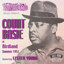 Laden Sie das Bild in den Galerie-Viewer, Count Basie : At Birdland Summer 1952 (CD, Album, Mono, RE, RM)
