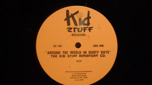 The Kid Stuff Repertory Company : Around The World In 80 Days (LP)