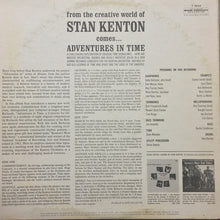 Load image into Gallery viewer, Stan Kenton : Adventures In Time, A Concerto For Orchestra (LP, Album, Mono, Los)
