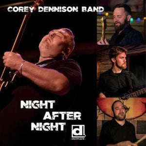 Corey Dennison Band : Night After Night (LP, Album)