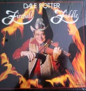 Dale Potter : Fireball Fiddler (LP, Album)