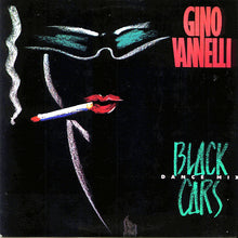 Laden Sie das Bild in den Galerie-Viewer, Gino Vannelli : Black Cars (Dance Mix) (12&quot;, Car)
