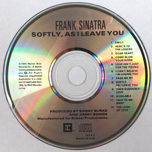 Laden Sie das Bild in den Galerie-Viewer, Sinatra* : Softly, As I Leave You (CD, Album, RE)
