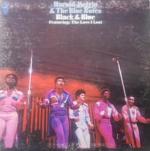 Laden Sie das Bild in den Galerie-Viewer, Harold Melvin &amp; The Blue Notes* : Black &amp; Blue (LP, Album, Gat)

