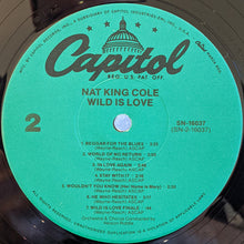 Load image into Gallery viewer, Nat King Cole : Wild Is Love (LP, Album, RE)
