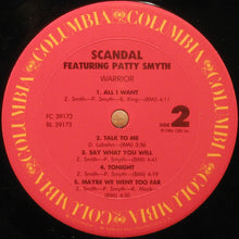 Laden Sie das Bild in den Galerie-Viewer, Scandal (4) Featuring Patty Smyth : Warrior (LP, Album, Pit)
