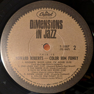 The Howard Roberts Quartet : This Is Howard Roberts / Color Him Funky (LP, Album, Mono)