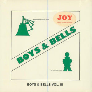 Dorothy Shaw Bell Choir / Texas Boys' Choir : Boys & Bells Vol. III (LP, Album)