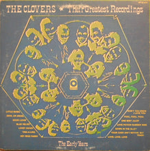 Charger l&#39;image dans la galerie, The Clovers : Their Greatest Recordings, The Early Years (LP, Comp, Mono, PR)
