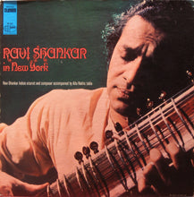 Laden Sie das Bild in den Galerie-Viewer, Ravi Shankar, Alla Rakha : Ravi Shankar In New York (LP, Album)
