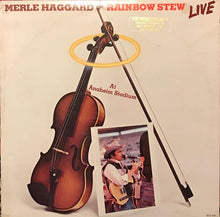 Laden Sie das Bild in den Galerie-Viewer, Merle Haggard : Rainbow Stew - Live At Anaheim Stadium (LP, Album, Pin)
