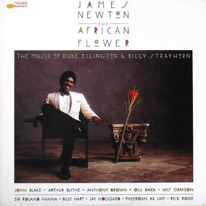 James Newton (2) : The African Flower - The Music Of Duke Ellington And Billy Strayhorn (LP, Album)