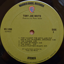 Laden Sie das Bild in den Galerie-Viewer, Tony Joe White : Tony Joe White (LP, Album, Ter)
