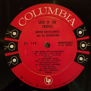 André Kostelanetz And His Orchestra : Lure Of The Tropics (LP, Album)