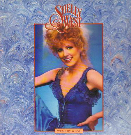 Shelly West : West By West (LP, Album)