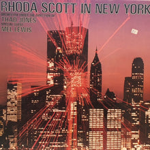 Laden Sie das Bild in den Galerie-Viewer, Rhoda Scott Orchestra Under The Direction Of Thad Jones Special Guest Mel Lewis : Rhoda Scott In New York (LP, Album)
