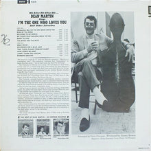 Load image into Gallery viewer, Dean Martin : I&#39;m The One Who Loves You (LP, Album, Mono)
