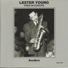 Load image into Gallery viewer, Lester Young : Prez In Europe (CD, Album, Mono, RE)
