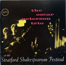 Laden Sie das Bild in den Galerie-Viewer, The Oscar Peterson Trio : At The Stratford Shakespearean Festival (CD, Album, RE)
