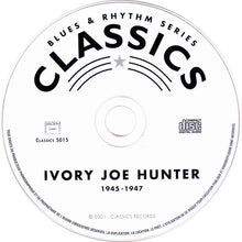 Load image into Gallery viewer, Ivory Joe Hunter : The Chronological Ivory Joe Hunter 1945-1947 (CD, Comp)
