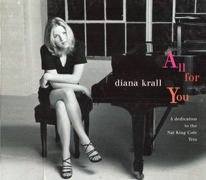 Diana Krall : All For You (A Dedication To The Nat King Cole Trio) (CD, Album, PMD)