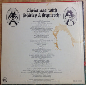 Shirley & Squirrely : Christmas With Shirley & Squirrely (And Melvin Too!)  (LP)
