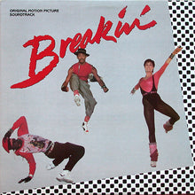 Load image into Gallery viewer, Various : Breakin&#39; - Original Motion Picture Soundtrack (LP, Comp, 72 )
