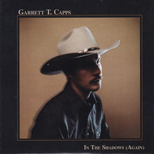 Laden Sie das Bild in den Galerie-Viewer, Garrett T. Capps : In The Shadows (Again) (CDr, Album)
