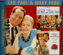 Load image into Gallery viewer, Les Paul &amp; Mary Ford : Lover&#39;s Luau / 	Bouquet Of Roses (CD, Comp)
