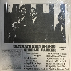 Charlie Parker : Ultimate Bird 1949-50 (LP, Comp, Mono, Unofficial)