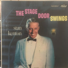 Load image into Gallery viewer, Stan Kenton And His Orchestra : The Stage Door Swings (LP, Album)
