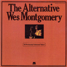 Laden Sie das Bild in den Galerie-Viewer, Wes Montgomery : The Alternative Wes Montgomery (2xLP, Album, Comp, RM, Gat)
