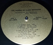 Charger l&#39;image dans la galerie, Clark Kessinger : The Legend of Clark Kessinger (LP)
