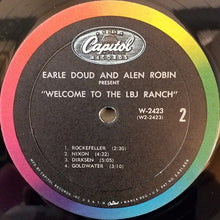 Laden Sie das Bild in den Galerie-Viewer, Earle Doud And Alen Robin : Welcome To The LBJ Ranch! (LP, Mono)
